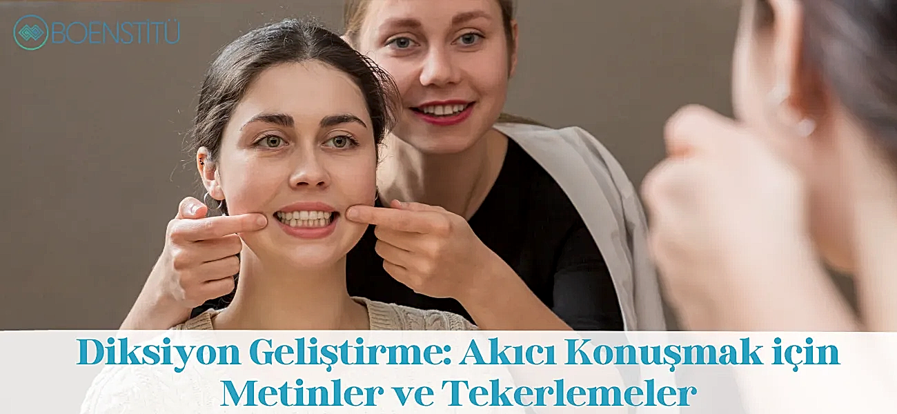 Diksiyon Geliştirme: Akıcı Konuşmak için Metinler ve Tekerlemeler